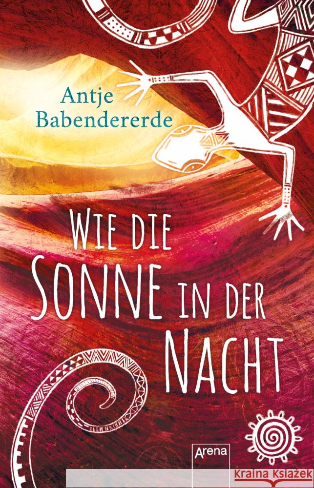 Wie die Sonne in der Nacht Babendererde, Antje 9783401511672