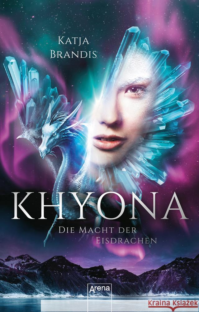 Khyona - Die Macht der Eisdrachen Brandis, Katja 9783401512112