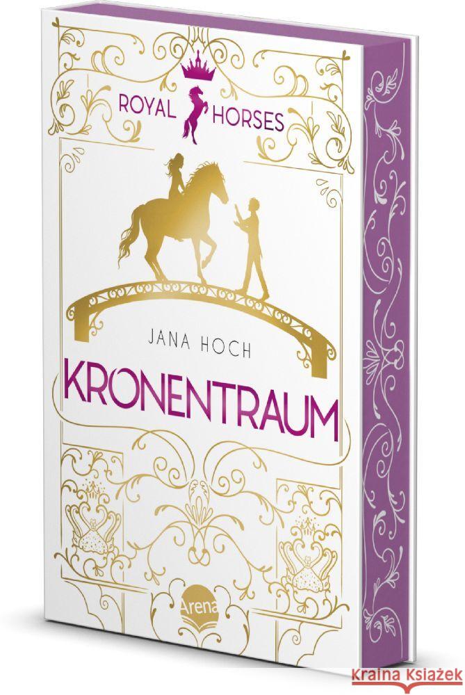 Royal Horses (2). Kronentraum Hoch, Jana 9783401512563 Arena