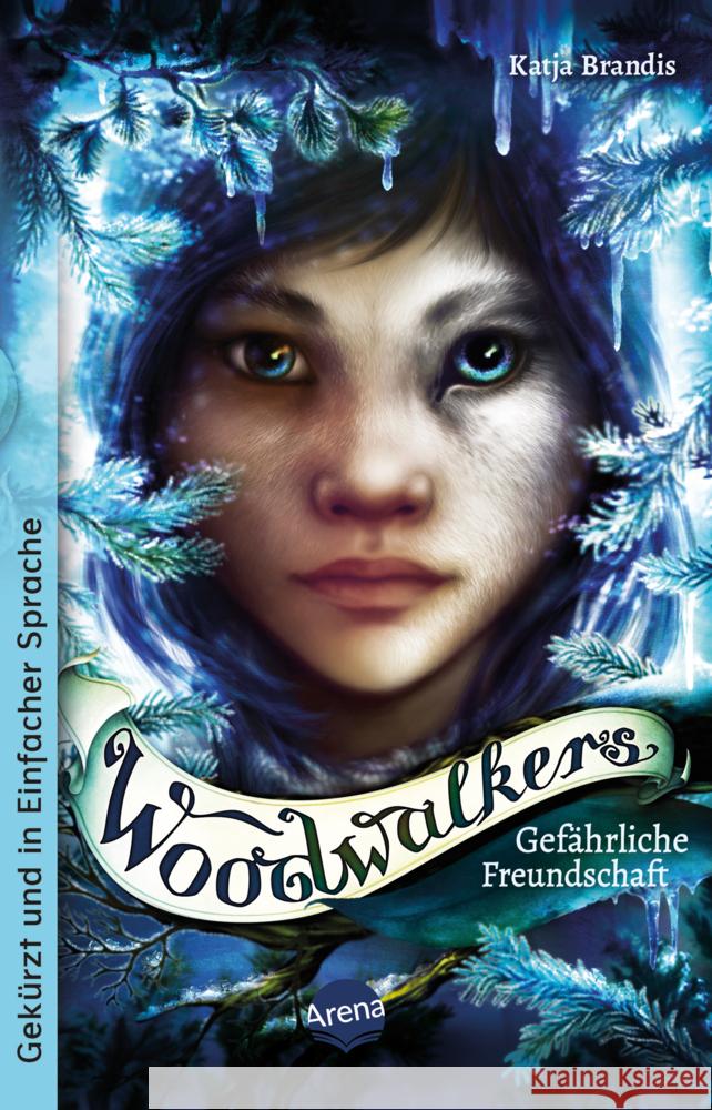 Woodwalkers (2). Gefährliche Freundschaft Brandis, Katja 9783401512754