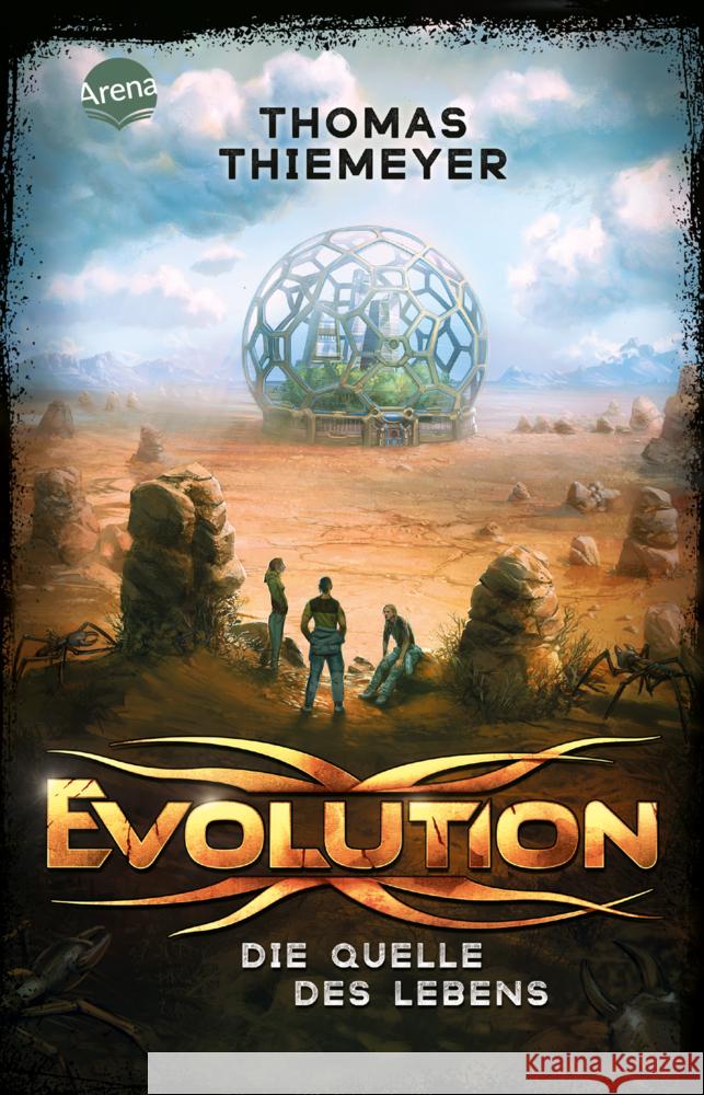 Evolution (3). Die Quelle des Lebens Thiemeyer, Thomas 9783401512877 Arena