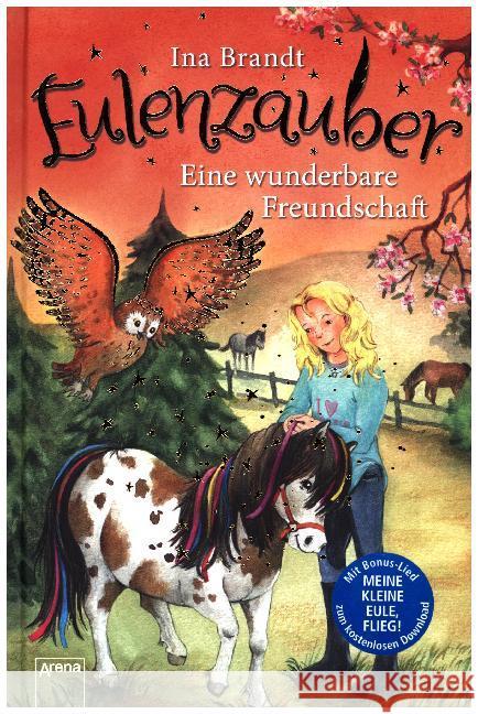 Eulenzauber - Eine wunderbare Freundschaft Brandt, Ina 9783401601311