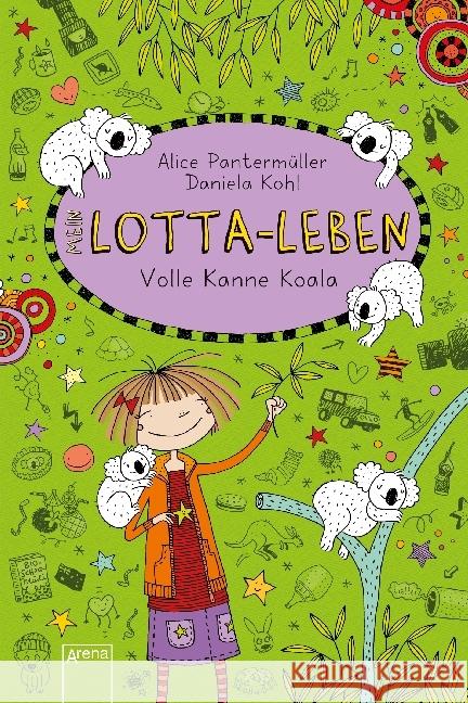 Mein Lotta-Leben - Volle Kanne Koala Pantermüller, Alice 9783401601366