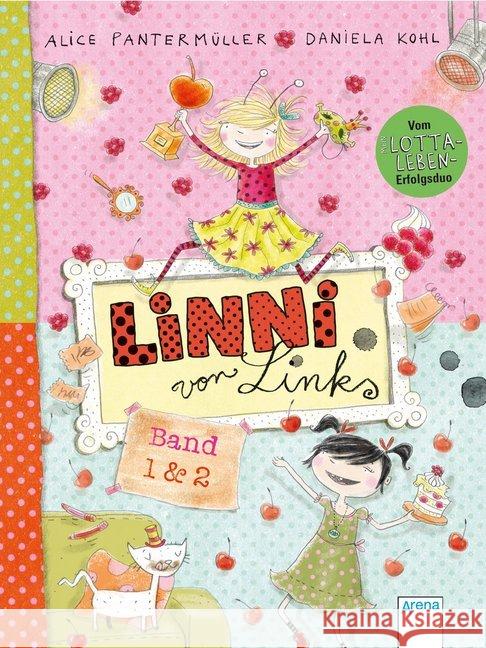 Linni von Links. .1+2 : Berühmt mit Kirsche obendrauf / Ein Star im Himbeer-Sahne-Himmel Pantermüller, Alice 9783401605142