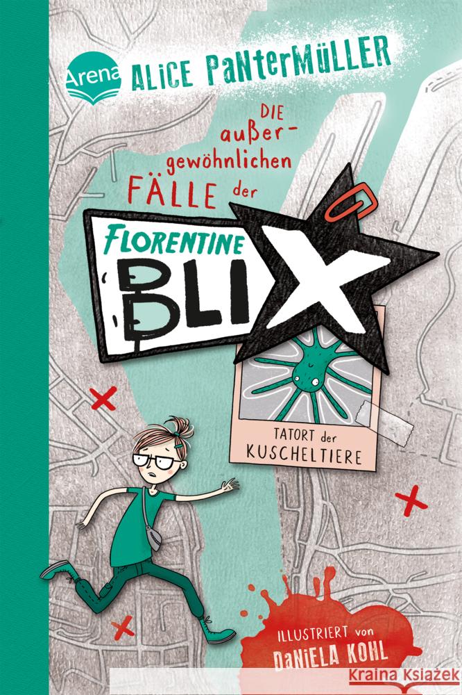 Florentine Blix (1). Tatort der Kuscheltiere Pantermüller, Alice 9783401605784 Arena
