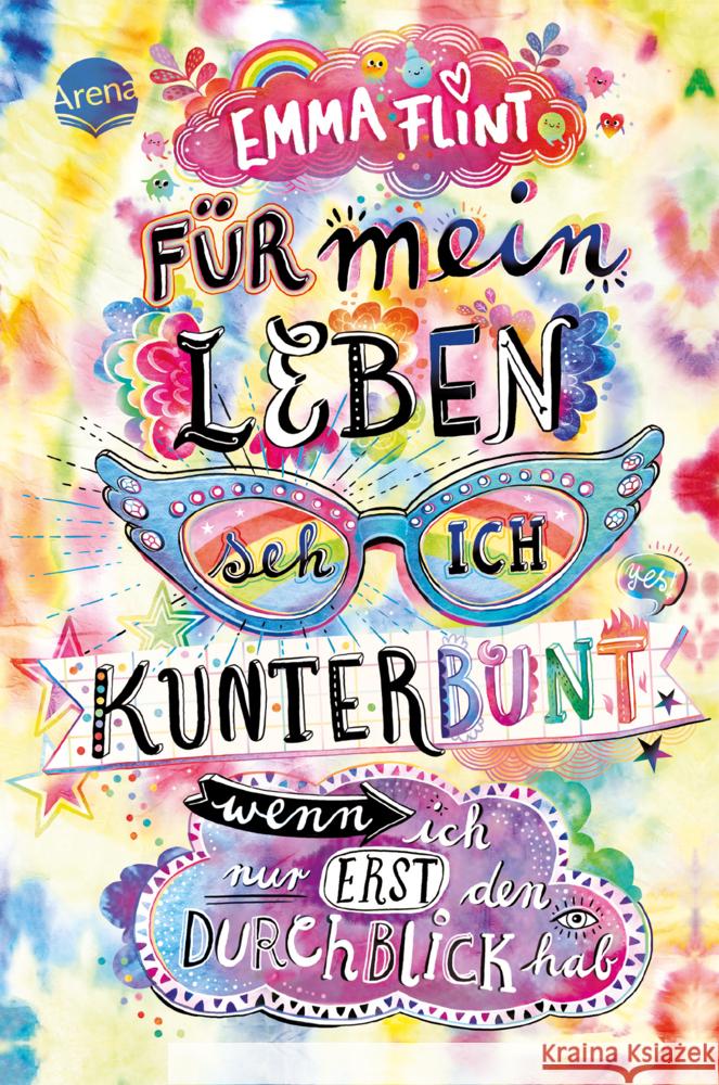 Für mein Leben seh ich kunterbunt (wenn ich nur erst den Durchblick hab) Flint, Emma 9783401605845 Arena