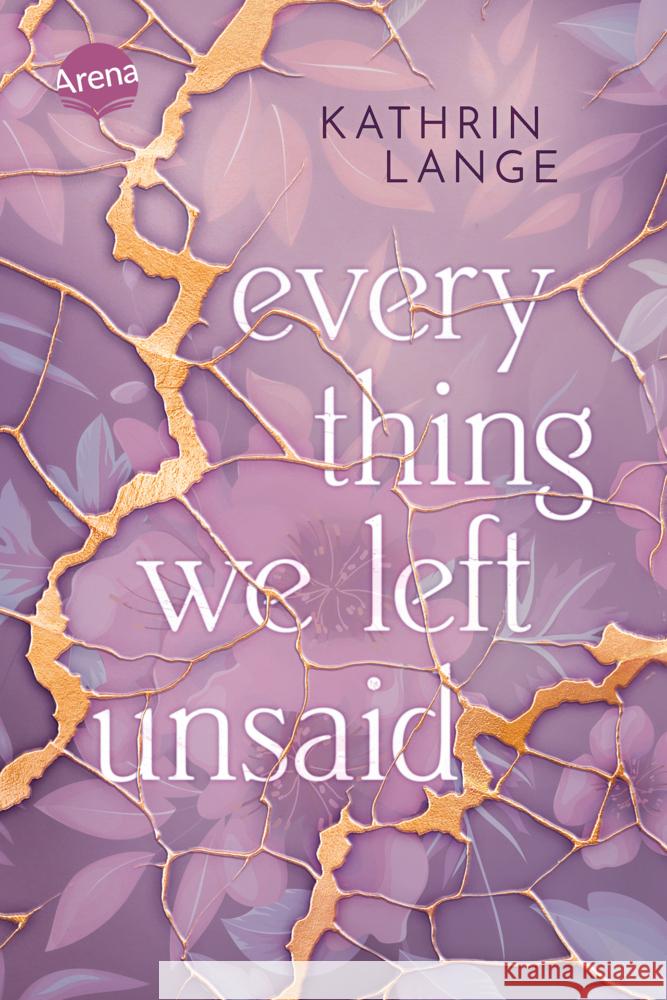 Everything we left unsaid Lange, Kathrin 9783401606774