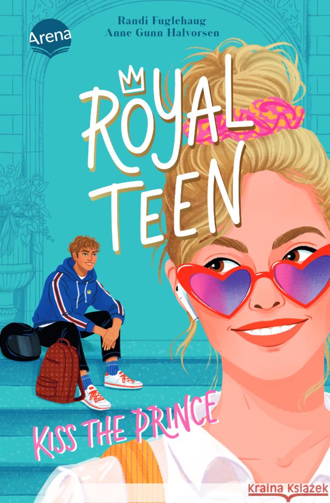 Royalteen (1). Kiss the Prince Fuglehaug, Randi, Halvorsen, Anne Gunn 9783401606934