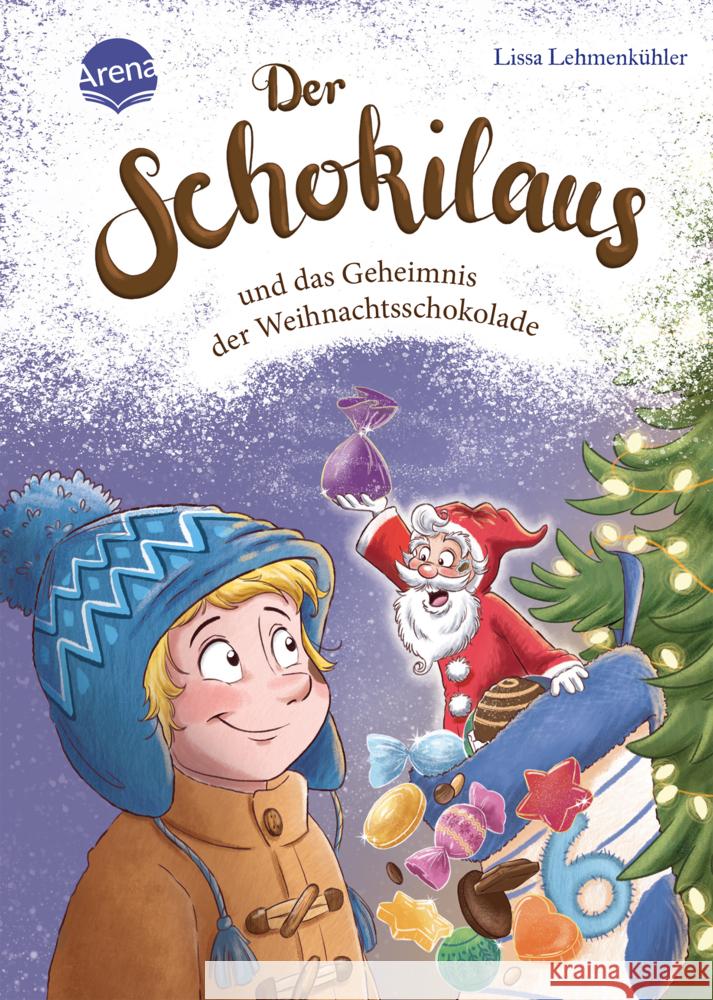 Der Schokilaus und das Geheimnis der Weihnachtsschokolade Lehmenkühler, Lissa 9783401607504