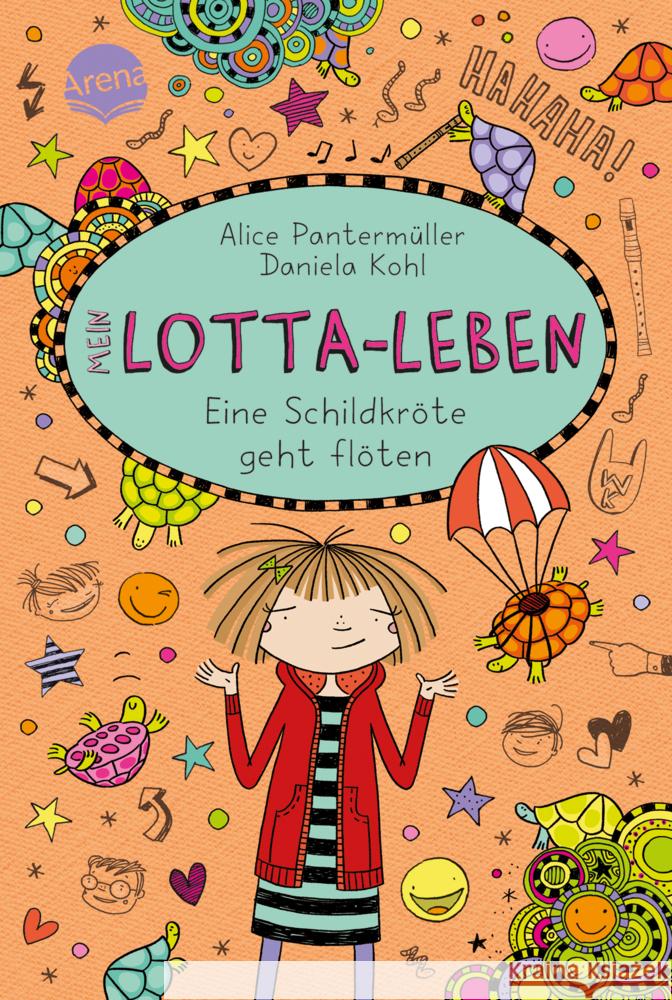 Mein Lotta-Leben. Eine Schildkröte geht flöten Pantermüller, Alice 9783401607771