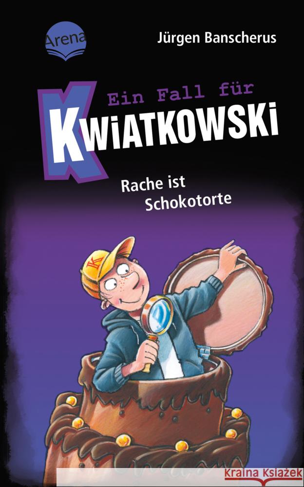 Ein Fall für Kwiatkowski (20). Rache ist Schokotorte Banscherus, Jürgen 9783401607917