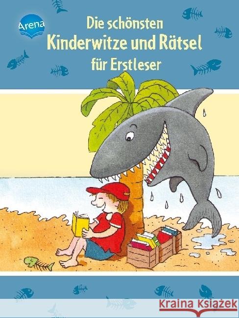 Die schönsten Kinderwitze und Rätsel für Erstleser : Sammelband. Hrsg.: Mücki und Max Kaup, Ulrike 9783401702483 Arena