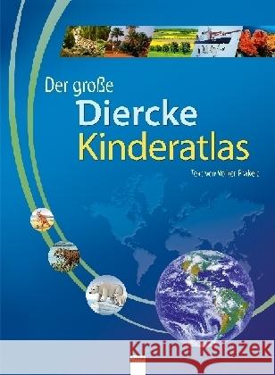 Der große Diercke Kinderatlas Präkelt, Volker 9783401710662