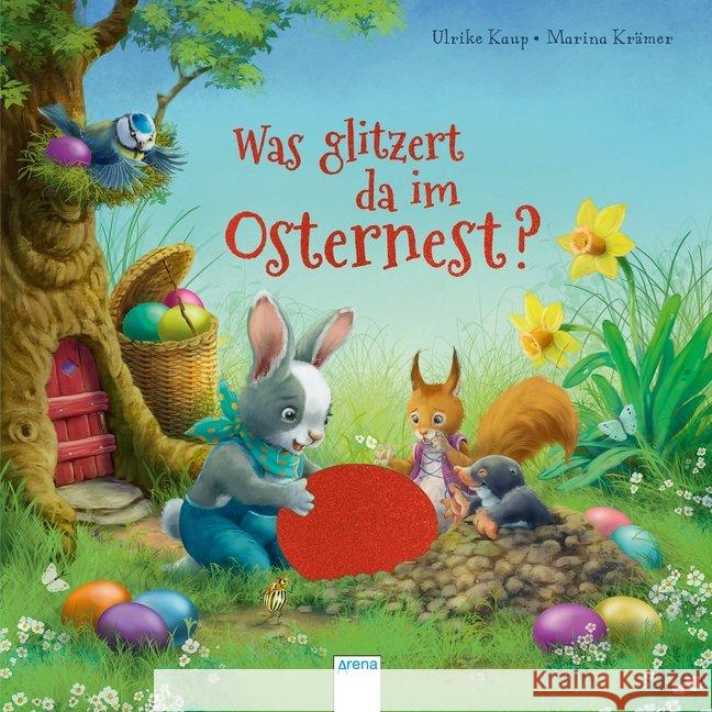 Was glitzert da im Osternest? Kaup, Ulrike 9783401712925 Arena