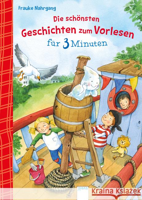 Die schönsten Geschichten zum Vorlesen für 3 Minuten Nahrgang, Frauke 9783401713779 Arena