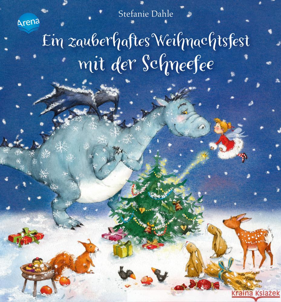 Ein zauberhaftes Weihnachtsfest mit der Schneefee Dahle, Stefanie 9783401714837