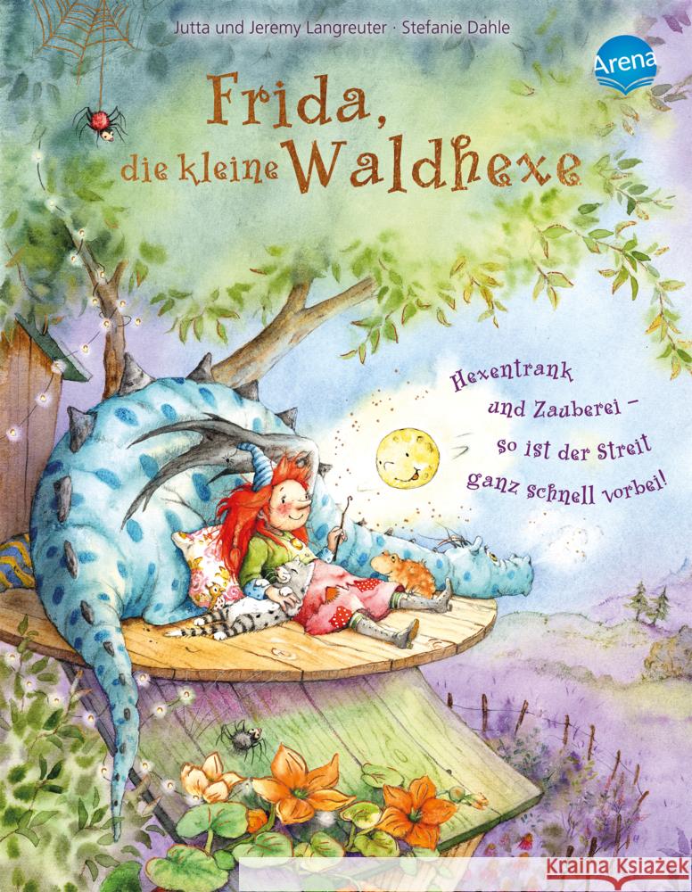 Frida, die kleine Waldhexe - Hexentrank und Zauberei - so ist der Streit ganz schnell vorbei Langreuter, Jutta, Langreuter, Jeremy 9783401715933