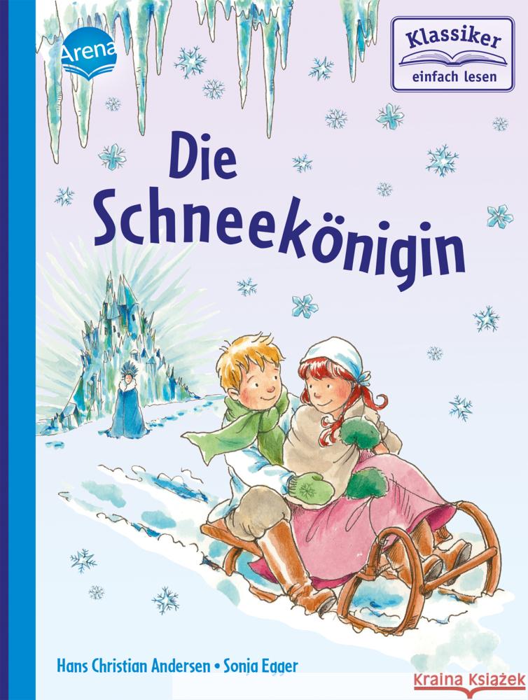 Die Schneekönigin Andersen, Hans Christian, Kaup, Ulrike 9783401718620 Arena