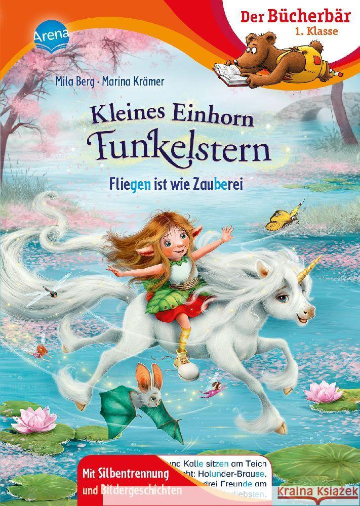 Kleines Einhorn Funkelstern. Fliegen ist wie Zauberei Berg, Mila 9783401718705