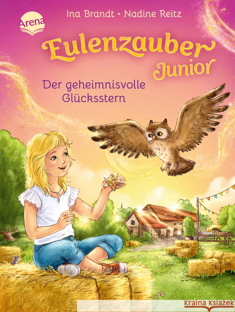 Eulenzauber Junior (2). Der geheimnisvolle Glücksstern Brandt, Ina 9783401720234