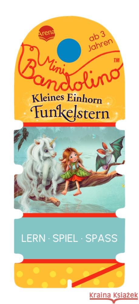 Mini Bandolino. Kleines Einhorn Funkelstern Berg, Mila, Müller, Bärbel 9783401720319