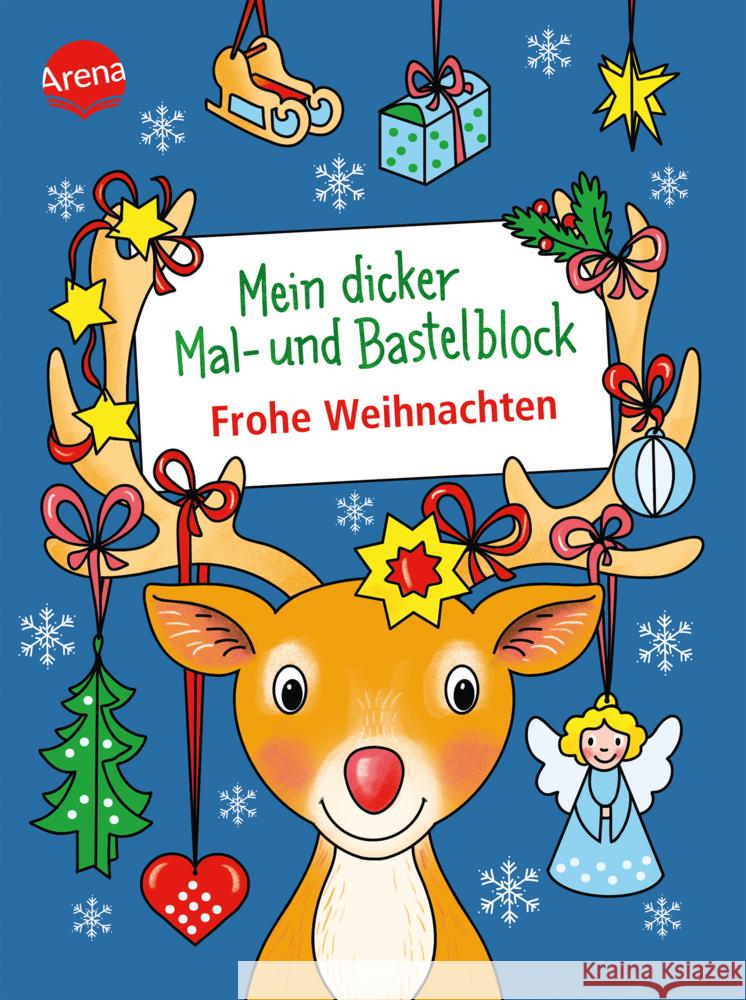 Mein dicker Mal- und Bastelblock. Frohe Weihnachten Beurenmeister, Corina 9783401720500