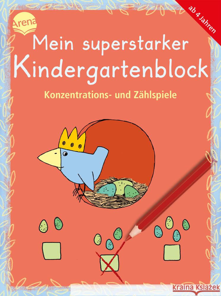 Mein superstarker Kindergartenblock. Konzentrations- und Zählspiele Thabet, Edith, Roth, Lena, Schmiedeskamp, Katja 9783401720630
