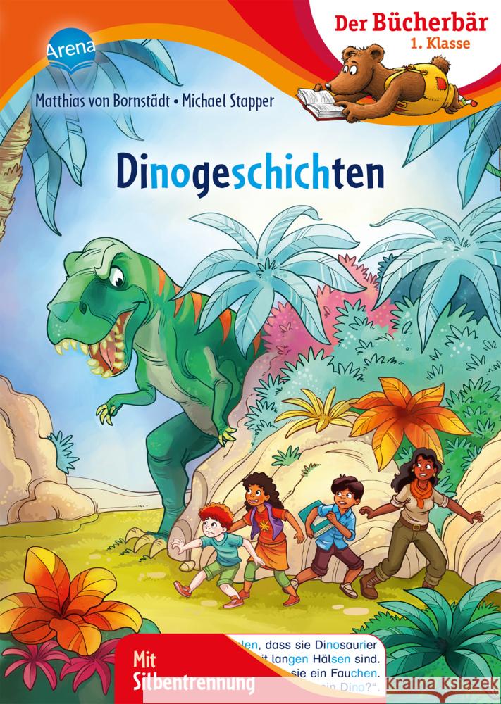 Dinogeschichten Bornstädt, Matthias von 9783401720739 Arena