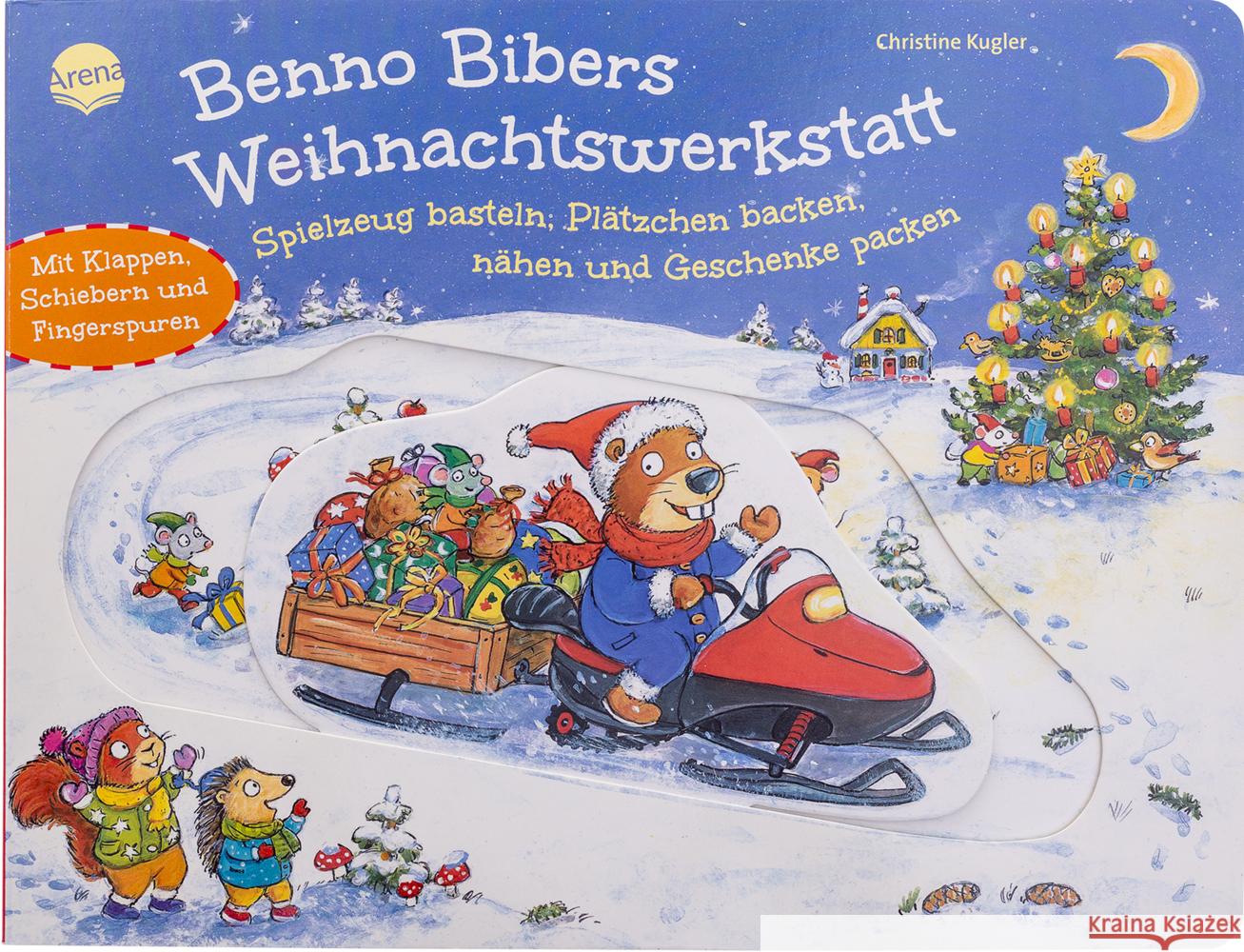 Benno Bibers Weihnachtswerkstatt. Spielzeug basteln, Plätzchen backen, nähen und Geschenke packen Kugler, Christine 9783401721620