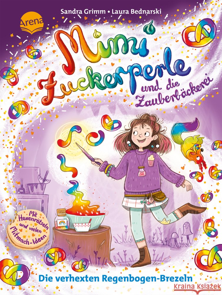 Mimi Zuckerperle und die Zauberbäckerei (2). Die verhexten Regenbogen-Brezeln Grimm, Sandra 9783401721699 Arena
