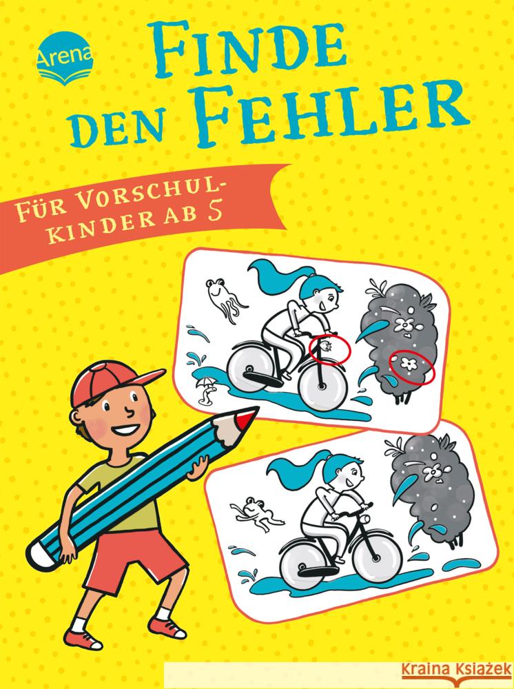 Finde den Fehler für Vorschulkinder ab 5 Kawamura, Yayo, Ganter, Judith 9783401721989 Arena