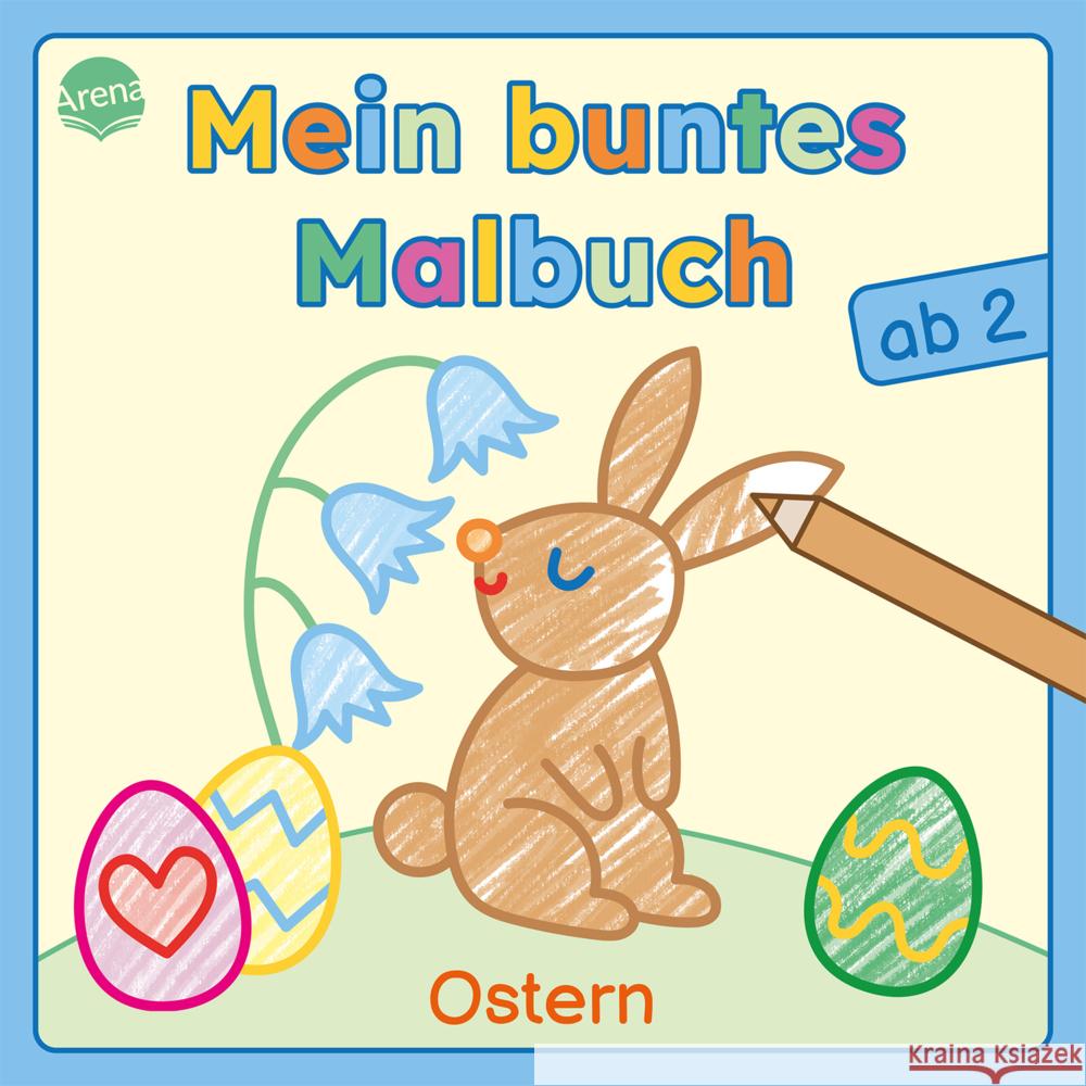 Mein buntes Malbuch ab 2. Ostern Markiewicz, Izabella 9783401722627