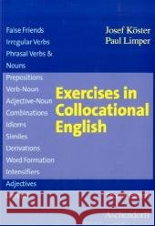 Exercices in Collocational English Köster, Josef Limper, Paul   9783402028711