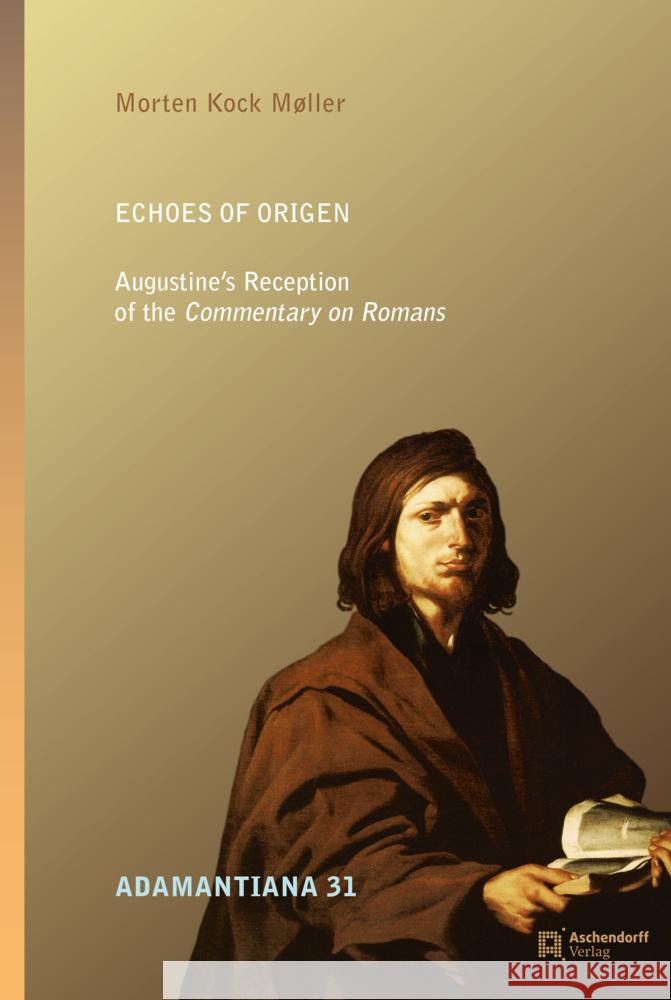 Echoes of Origen Moller, Morten Kock 9783402137758 Aschendorff Verlag
