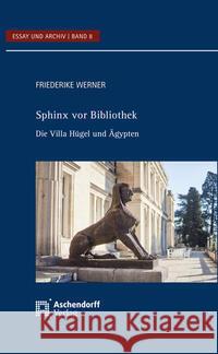 Sphinx vor Bibliothek Werner, Friederike 9783402224854