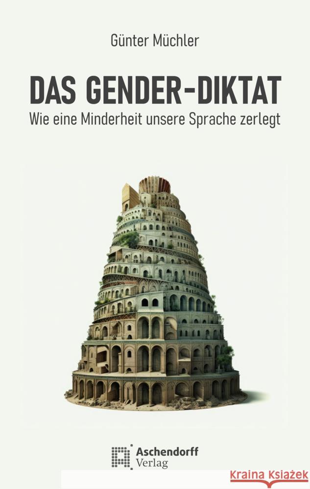 Das Gender-Diktat Müchler, Günter 9783402249987