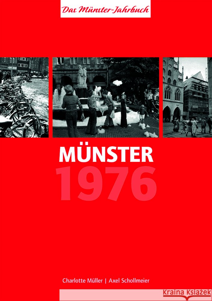 Münster 1976 - vor 50 Jahren Müller, Charlotte, Schollmeier, Axel 9783402252093