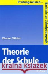 Theorie der Schule Wiater, Werner   9783403038603