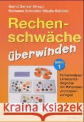 Rechenschwäche überwinden. Bd.1 : Fehleranalyse / Lernstandsdiagnose mit Materialien und Kopiervorlagen. Grundschule Ganser, Bernd   9783403039204