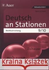 Deutsch an Stationen, Rechtschreibung 9/10 : Mit Kopiervorlagen. Sekundarstufe I Röser, Winfried 9783403068976