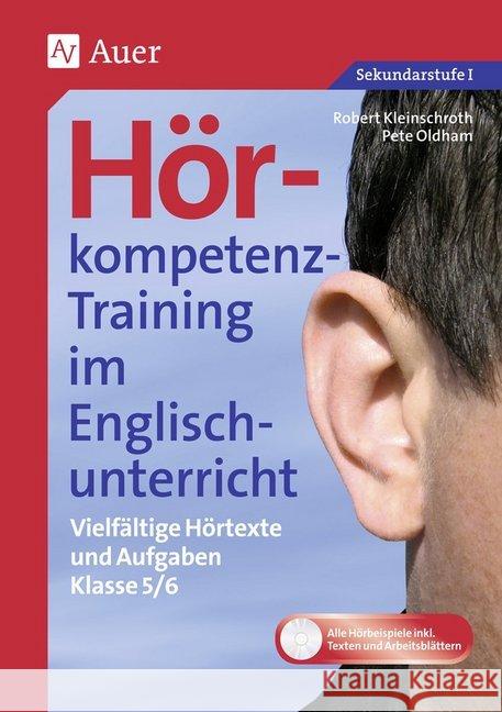 Klasse 5/6, m. CD-ROM : Vielfältige Hörtexte und Aufgaben Kleinschroth, Robert; Oldham, Peter 9783403070672