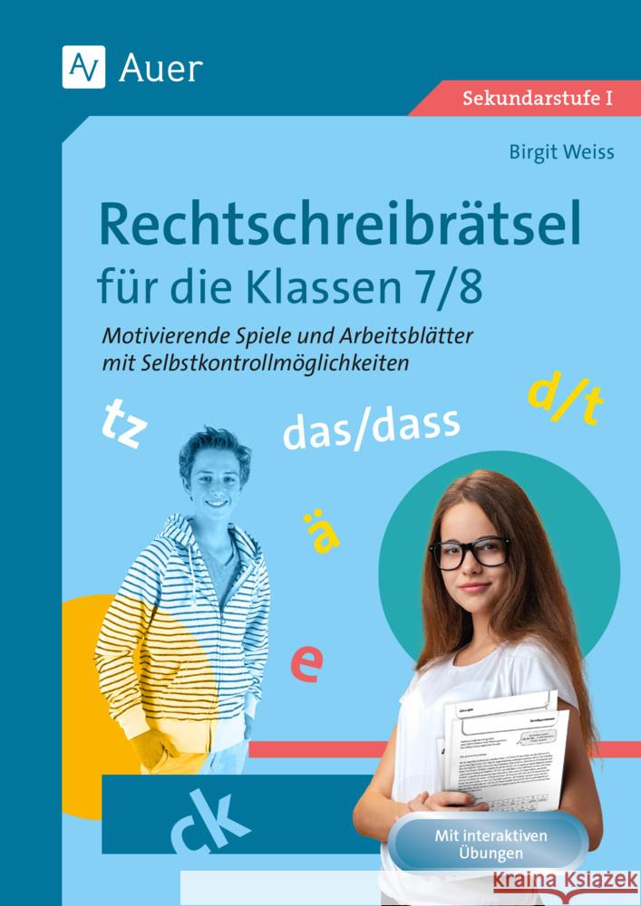 Rechtschreibrätsel für die Klassen 7-8 Weiß, Birgit 9783403081845 Auer Verlag in der AAP Lehrerwelt GmbH