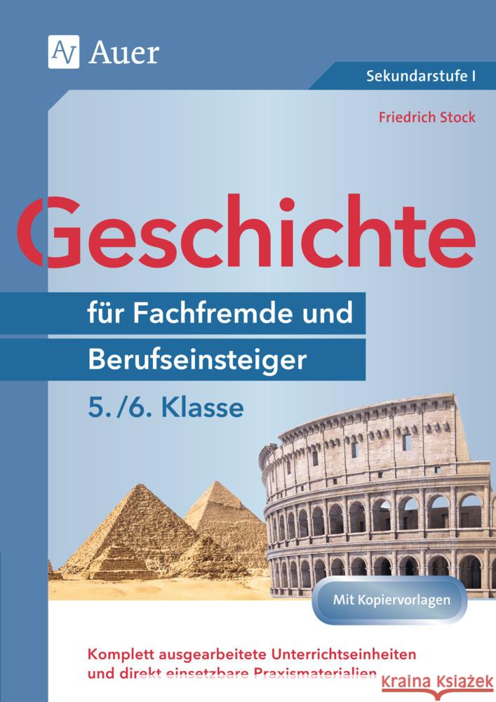 Geschichte für Fachfremde und Berufseinsteiger 5-6 Stock, Friedrich 9783403082569 Auer Verlag in der AAP Lehrerwelt GmbH