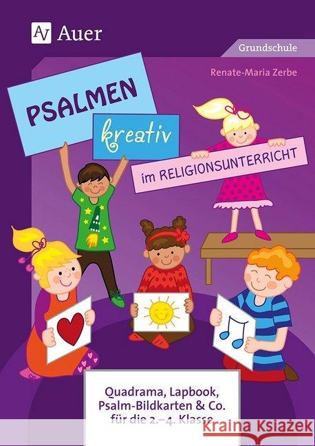 Psalmen kreativ im Religionsunterricht Zerbe, Renate Maria 9783403083214