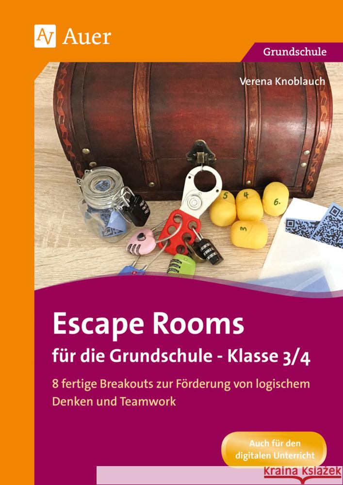 Escape Rooms für die Grundschule - Klasse 3/4 Knoblauch, Verena 9783403084358