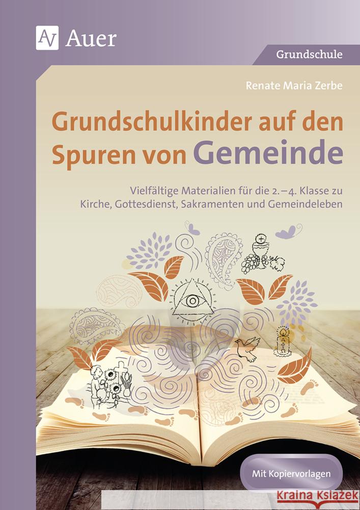 Grundschulkinder auf den Spuren von Gemeinde Zerbe, Renate Maria 9783403084754