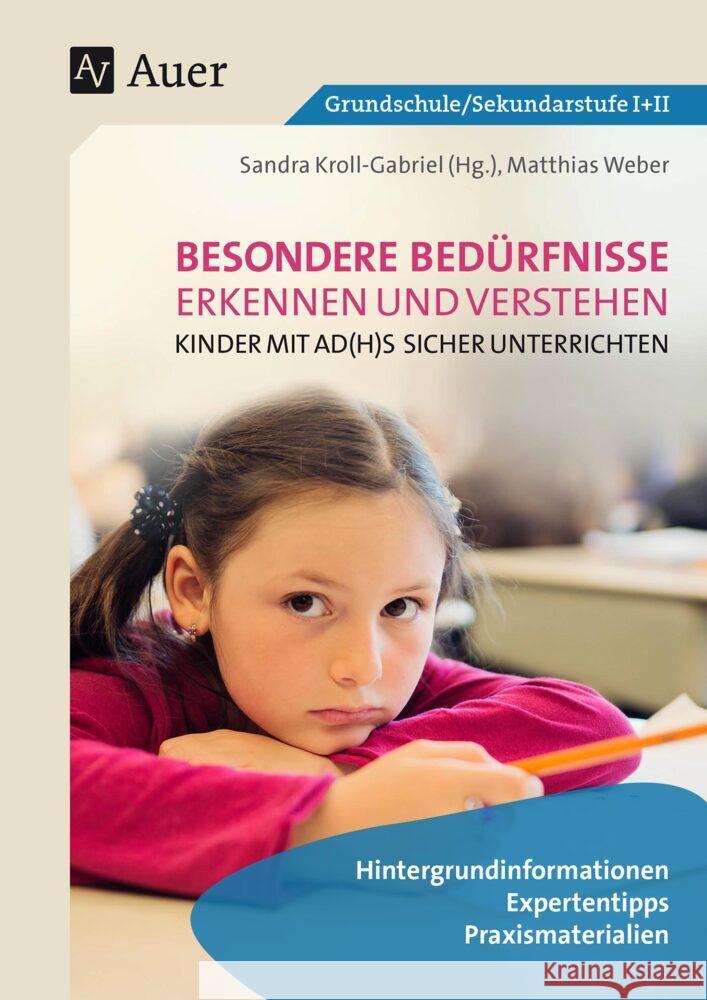 Kinder mit AD(H)S sicher unterrichten Weber, Matthias 9783403084914