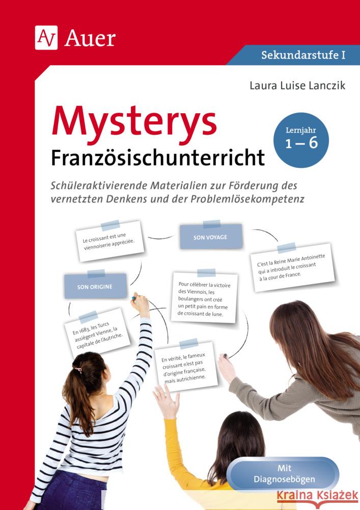 Mysterys Französischunterricht 1.-6. Lernjahr Lanczik, Laura Luise 9783403085522 Auer Verlag in der AAP Lehrerwelt GmbH