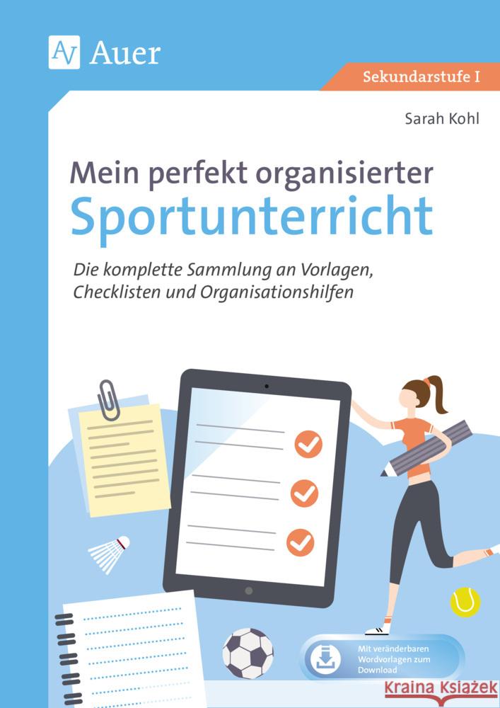 Mein perfekt organisierter Sportunterricht Kohl, Sarah 9783403085881 Auer Verlag in der AAP Lehrerwelt GmbH
