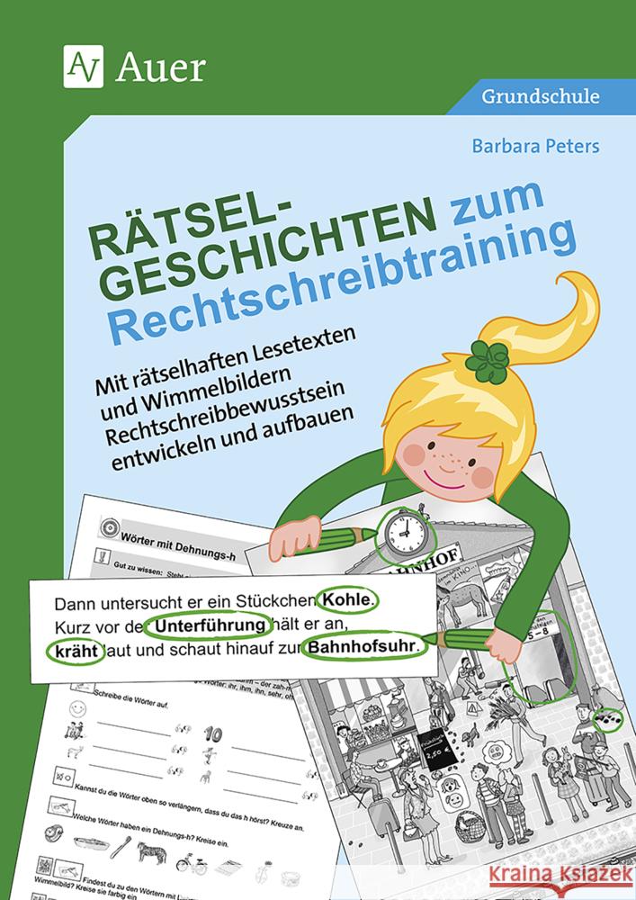 Rätsel-Geschichten zum Rechtschreibtraining Peters, Barbara 9783403086260 Auer Verlag in der AAP Lehrerwelt GmbH